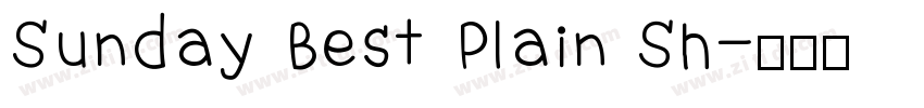 Sunday Best Plain Sh字体转换